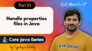 Handle Properties Files in Java in Telugu Read Write Update Explained Core Java