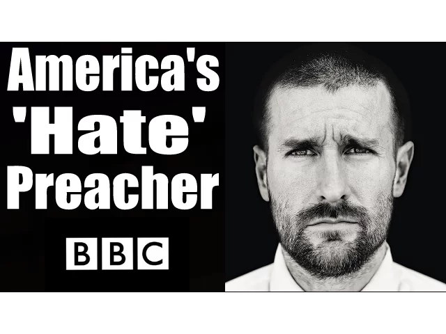 America's 'Hate' Preacher: Pastor Steven Anderson - BBC Documentary