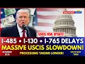 USCIS 2025 Processing Delays Why I-485 I-130 I-765 Applications Are Taking Longer