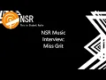 NSR Music Interview: Miss Grit