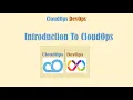 CloudOps Introduction - What is CloudOps and its Benefits