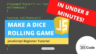 JavaScript Tutorial for Beginners - Make a Basic Dice Rolling Game in 8 MINUTES