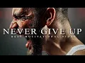 Download Lagu NEVER GIVE UP - Best Motivational Speech Video 2020