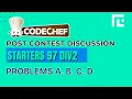 CodeChef Starters 97 Division 2 Solutions - A to D by Ankit TLE Eliminators