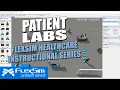 Patient Labs FlexSim Healthcare Instructional Series