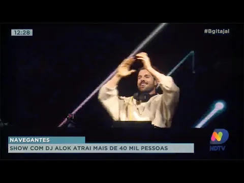 Show com DJ Alok atrai mais de 40 mil pessoas em Navegantes