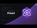 Preact Tutorial Getting to Know Preact
