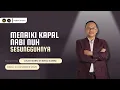 Lagu MENAIKI KAPAL NABI NUH SESUNGGUHNYA | SYAIFUL KARIM | KAJIAN MAKRIFAT