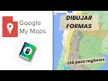 How to Draw Shapes and Regions in Google My Maps