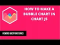 Chart JS Bubble Chart Example