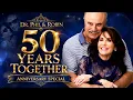 Dr Phil and Robin 50th Anniversary