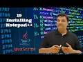 19 Installing Notepad JavaScript Full Course 2023 - Beginner to Pro