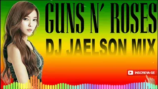 guns n roses november rain reggae remix sem vinheta dj jaelson mix 