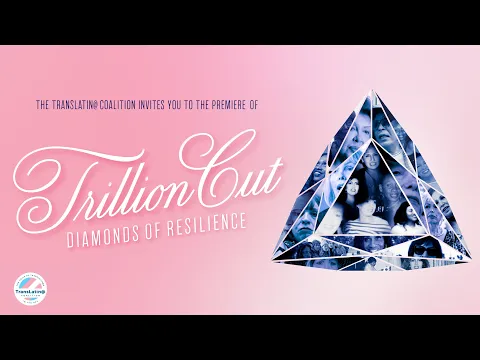 [Official Trailer] Trillion Cut - Diamonds of Resilience