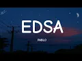 Download Lagu Edsa by SB19 Pablo [•lyrics•]