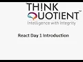 ThinkQuotient Pre Placement Kit React JS Day 1 Introduction