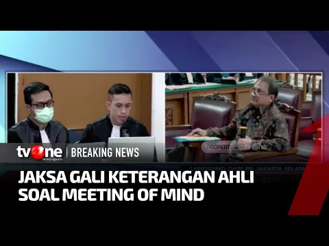 Jaksa Singgung Meeting of Mind ke Saksi Ahli Pidana