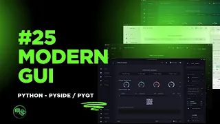 25 Modern GUI - PySide6 PyQt6 Python Modern Desktop App Tutorial with Custom Widgets