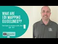 What are EDI Mapping Guidelines
