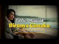 Birunya Cintaku – Obbie Messakh (Cover Nostalgia Viral Penuh Kenangan) Cover Tune7x