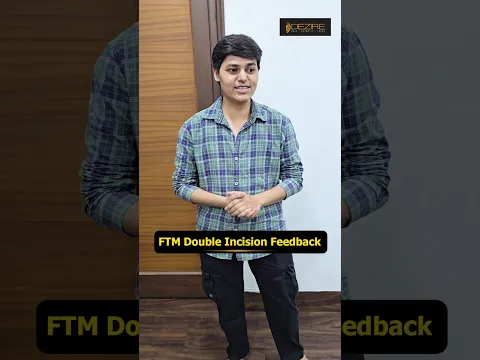 FTM Double Insicion Feedback