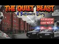 THE QUIET BEAST : The Ruthless Rise of Two Dangerous Baltimore Street Legends” True Street Stories