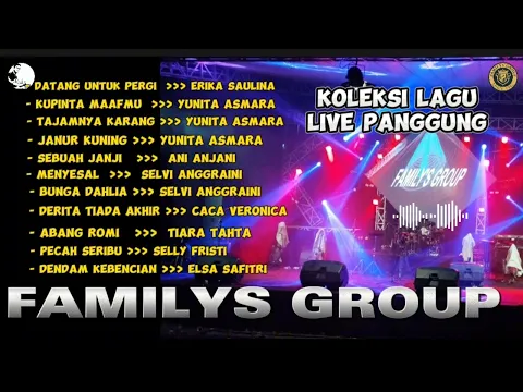 Download MP3 Live lagu lagu panggung FAMILYS GROUP Dangdut Original