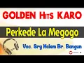 Download Lagu LAGU KARO - PERKEDE LA MEGOGO | sepanjang masa populer