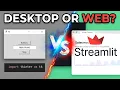 Tkin vs Streamlit - Desktop vs Web Explained