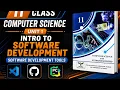 11th Class Computer Science Unit No 1 Intro to Software Developement Software Development Tools