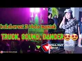 Download Lagu Kolaborasi terbaik 3 idola truck sound dancer//anti gosip faskho yeyen novita