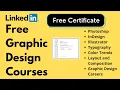 Free Graphic Design Courses with Certificate LinkedIn Free Certificate Courses