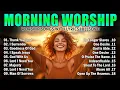 Download Lagu Best Morning Worship Songs Playlist - Top 100 Christian Gospel Songs ✝ Praise and Worship Songs 2025