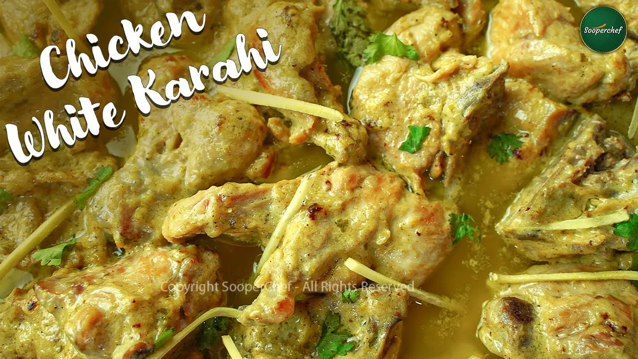 White Chicken Karahi Recipe by SooperChef