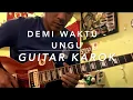 Download Lagu Demi Waktu (Ungu) - Guitar Karok