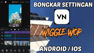 Download WIGGLE WOP! | Bongkar Settingan | OnyRifaldiTV MP3