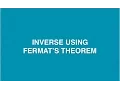 Inverse Using Fermat s Little Theorem Modulo Arithmatic Cryptography And Network Security