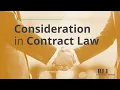 Consideration in Contract Law Explained