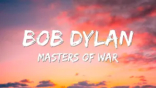 bob dylan masters of war lyrics 