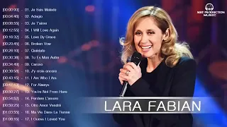 Lara Fabian Best Songs Lara Fabian Greatest Hits 2021 