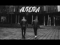 Download Lagu Avant - Aurora (Official Video)