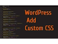 WordPress Custom CSS - Adding Custom CSS Using Theme Customizer