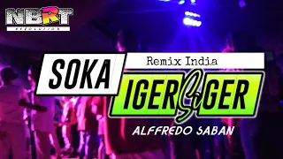 Download SOKA IGER SIGER LAGU PESTA MAUMERE VS INDIA MIX TERBARU NBRT REVOLUTION MP3