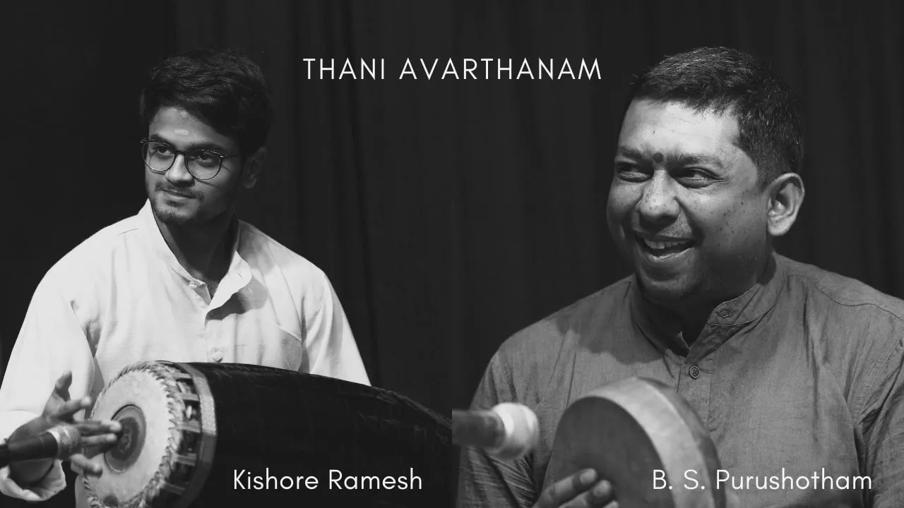 Thani Avarthanam by Kishore Ramesh & B. S. Purushotham | Lalgudi G. J. R. Krishnan | Spic Macay