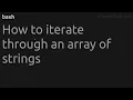 How to iterate through an array of strings