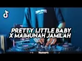Download Lagu DJ PRETTY LITTLE BABY MAIMUNAH JAMILAH REMIX FULL BASS CIHUYY STYLE LIKIN BREAT 2025