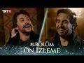 Lagu Taşacak Bu Deniz 19. Bölüm Ön İzleme @trt1