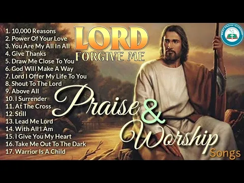 Download MP3 Religious Songs -Best Praise and Worship Songs 2023 -Top 100 Best Christian Gospel Songs Of All Time