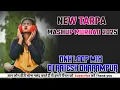 Download Lagu NEW TARPA MASHUP MURBAD 2025   ‼️DNH LOOP MIX‼️   DJ QUEEN 💃🏻 DJ RAJESH DHARAMPUR 🥳