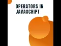 JavaScript Operators Essential Guide for Developers